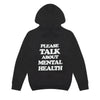 Please Talk About Mental Health Hoodie with Sunny - Black